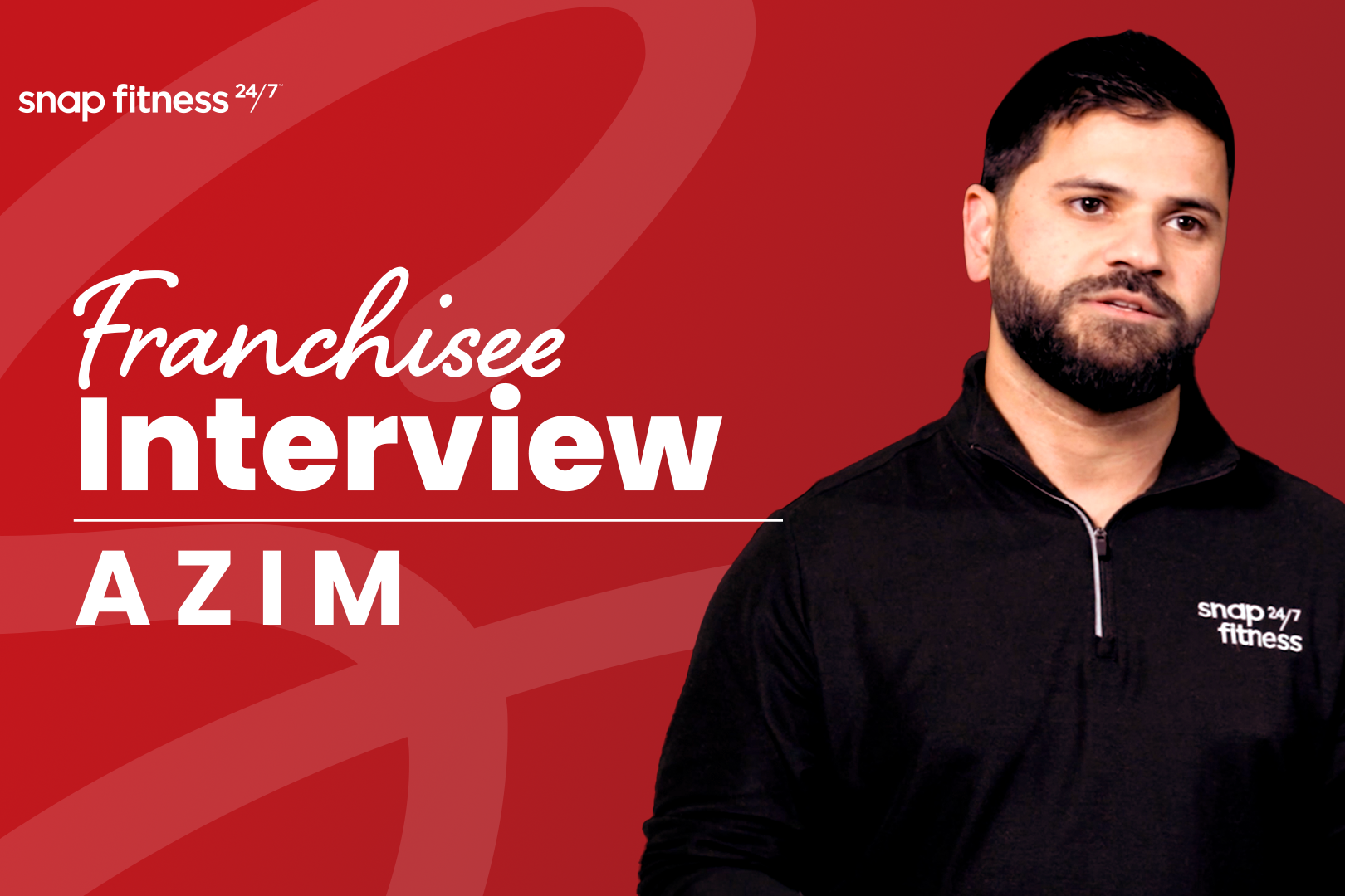 Azim franchisee interview
